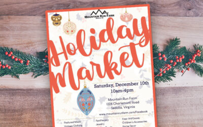 Holiday Market at Mountain Run Farm! – 12/10/22